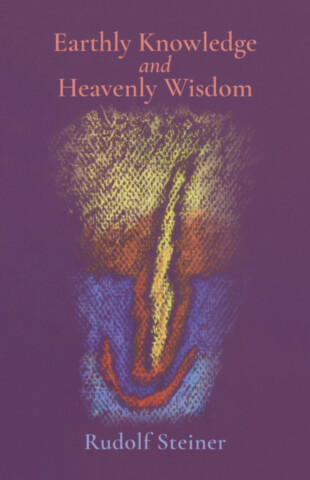Earthly Knowledge and Heavenly Wisdom