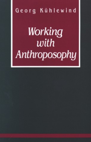 Working with Anthroposophy