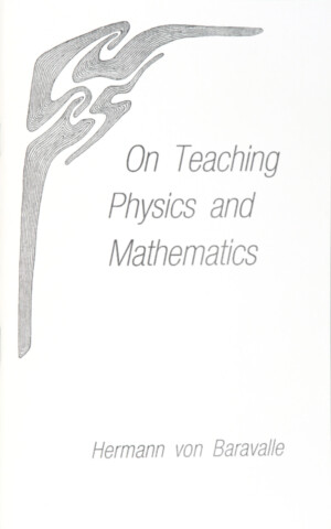 On Teaching Physics and Mathematics
