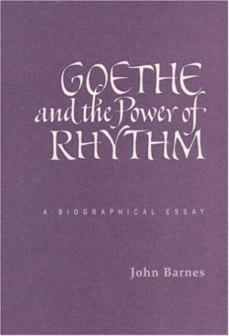 Goethe and the Power of Rhythm