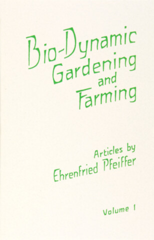 Bio-Dynamic Gardening and Farming
