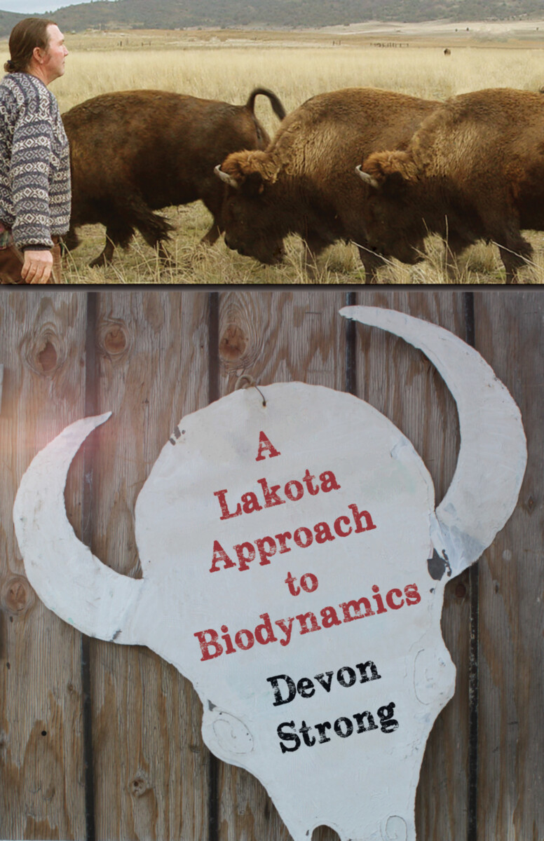 A Lakota Approach to Biodynamics