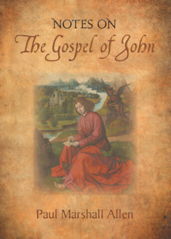 Notes on the Gospel of John