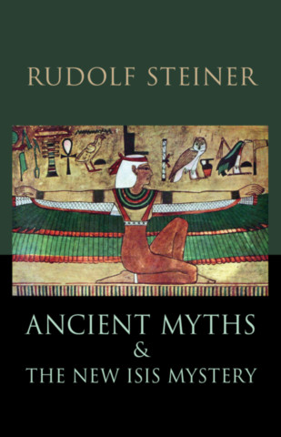 Ancient Myths and the New Isis Mystery