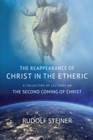 The Reappearance of Christ in the Etheric
