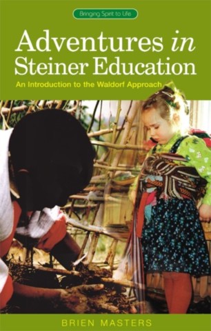 Adventures in Steiner Education