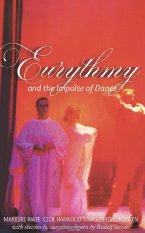 Eurythmy and the Impulse of Dance