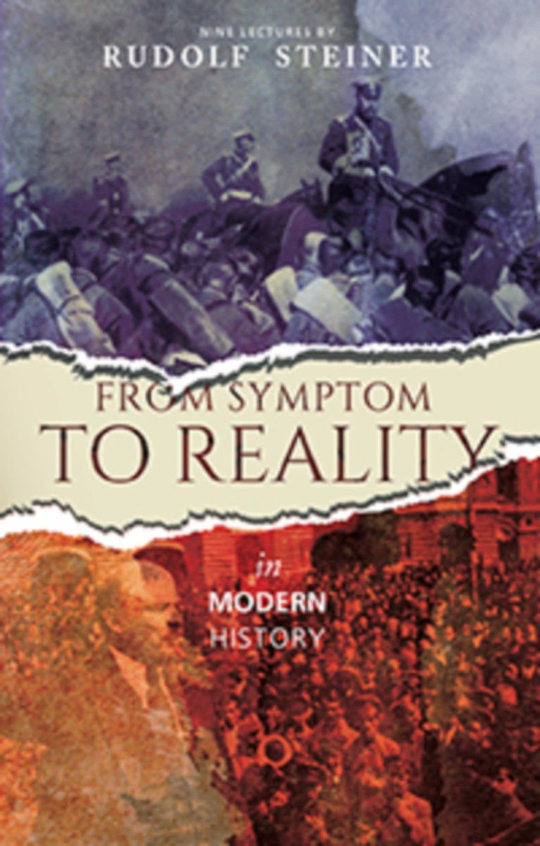 From Symptom to Reality In Modern History