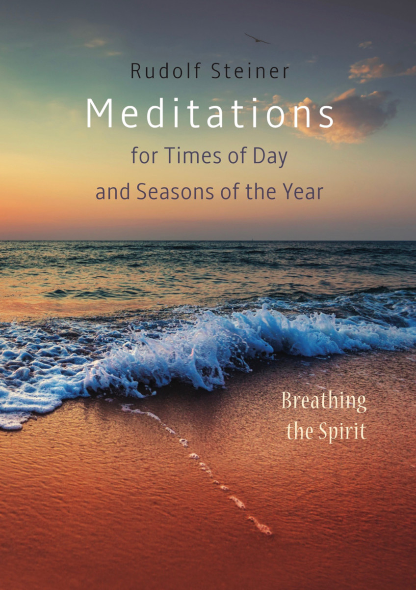 Meditations for Times of Day and Seasons of the Year