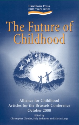 The Future of Childhood