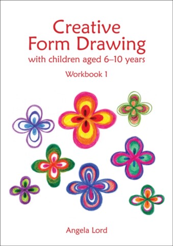 Creative Form Drawing with Children Aged 6-10 Years