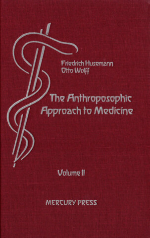 The Anthroposophic Approach to Medicine