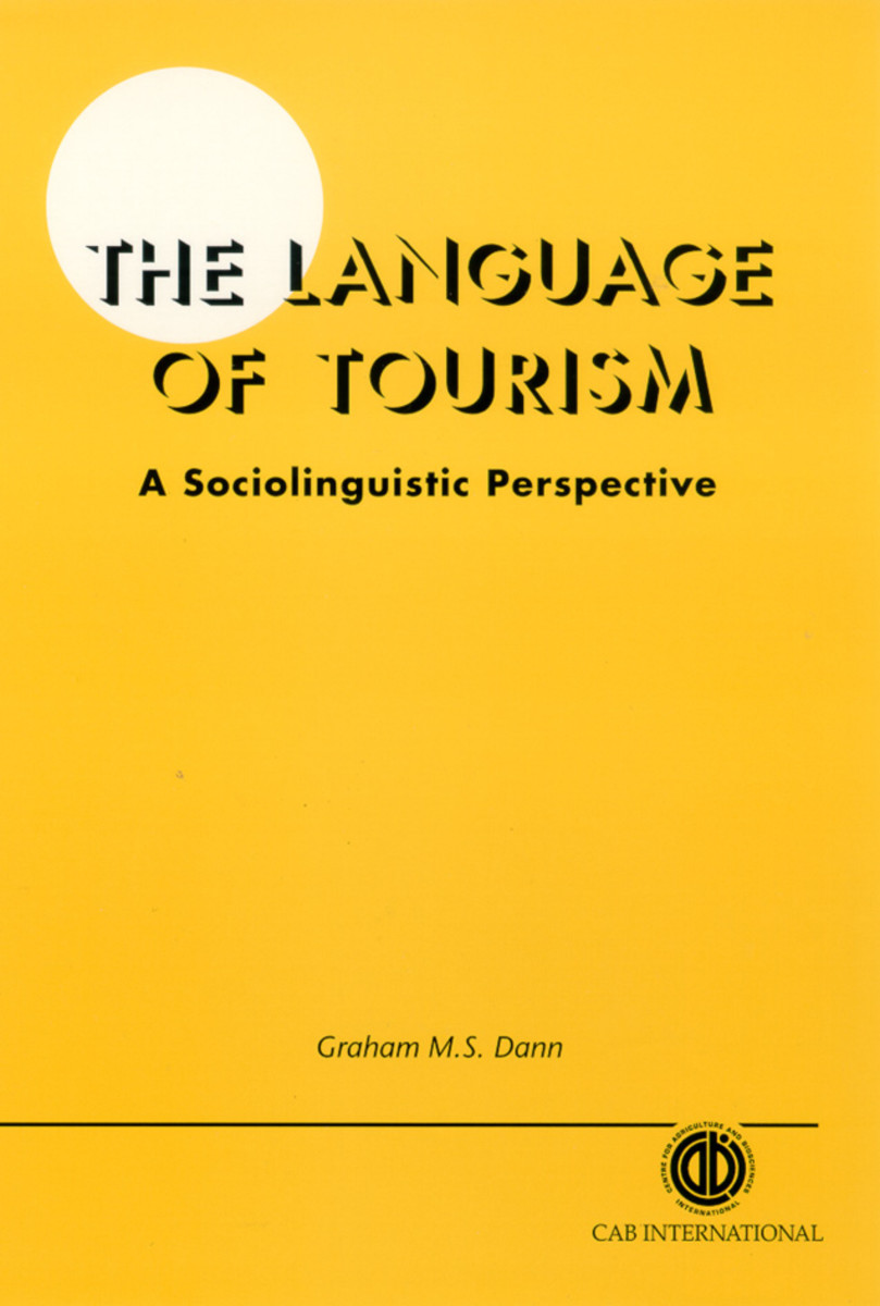 The Language of Tourism  A Sociolinguistic Perspective