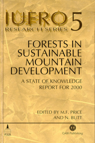 Forests in Sustainable Mountain Development