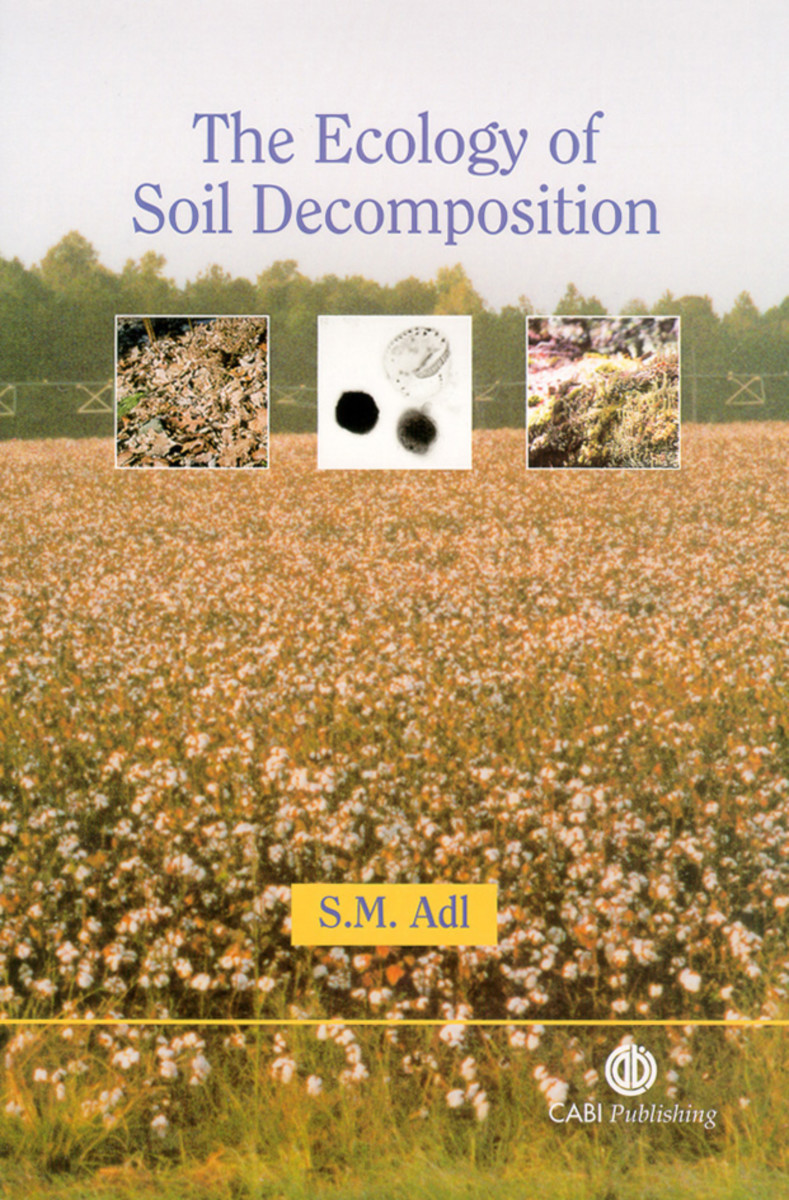 The Ecology of Soil Decomposition