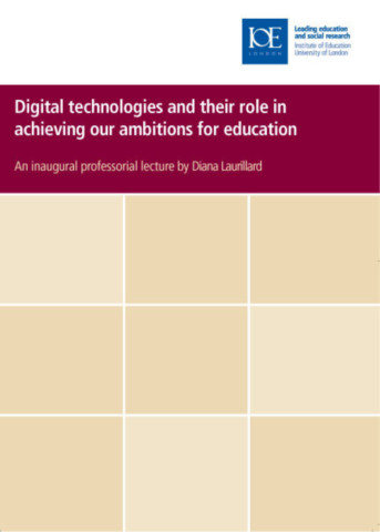 Digital Technologies and Their Role in Achieving Our Ambitions for Education
