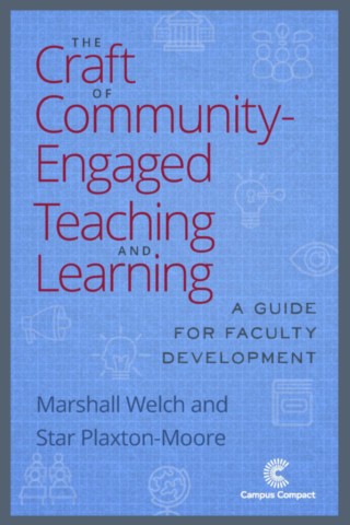 The Craft of Community-Engaged Teaching and Learning