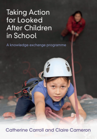 Taking Action for Looked After Children in School