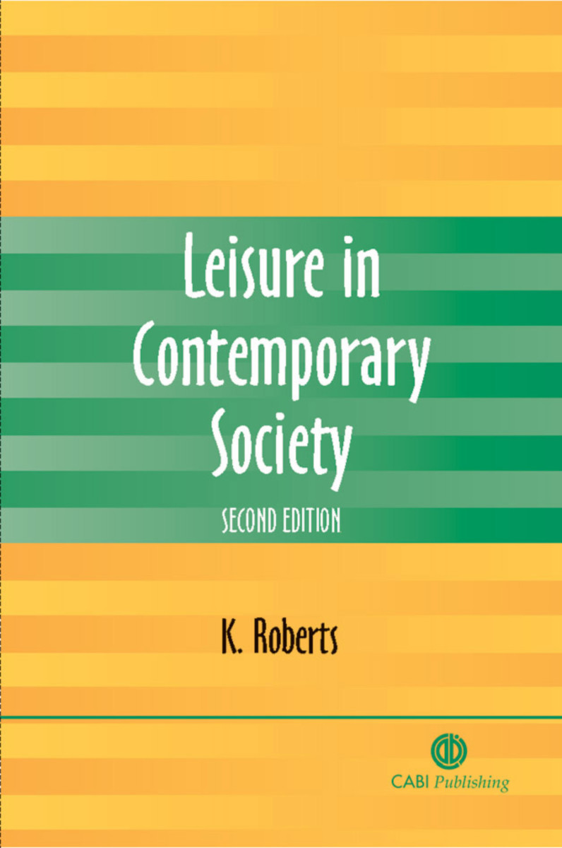 Leisure in Contemporary Society