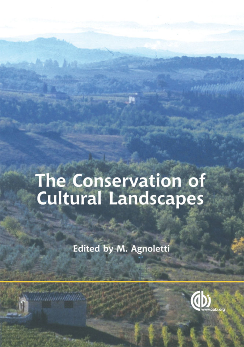 The Conservation of Cultural Landscape