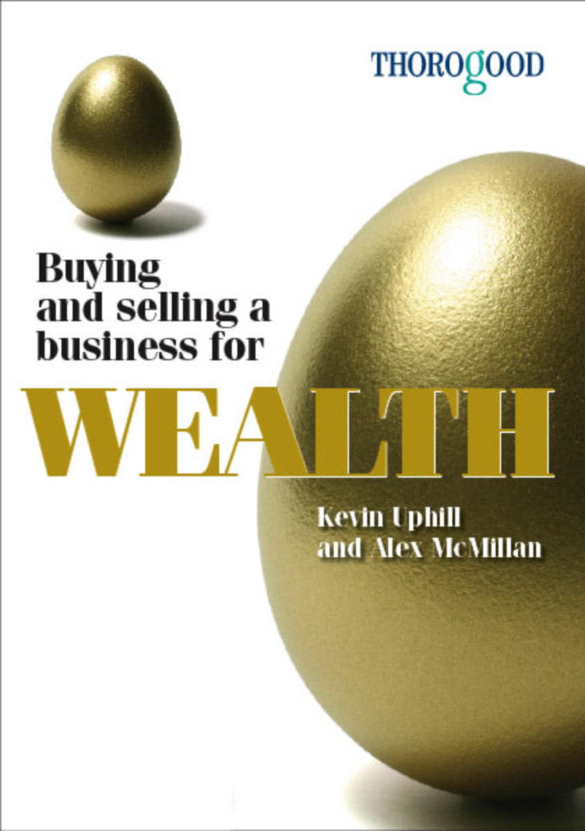 Buying and Selling a Business for Wealth