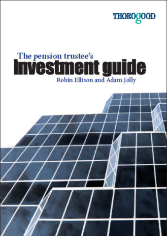 The Pension Trustee’s Investment Guide