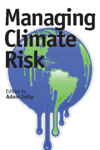 Managing Climate Risk