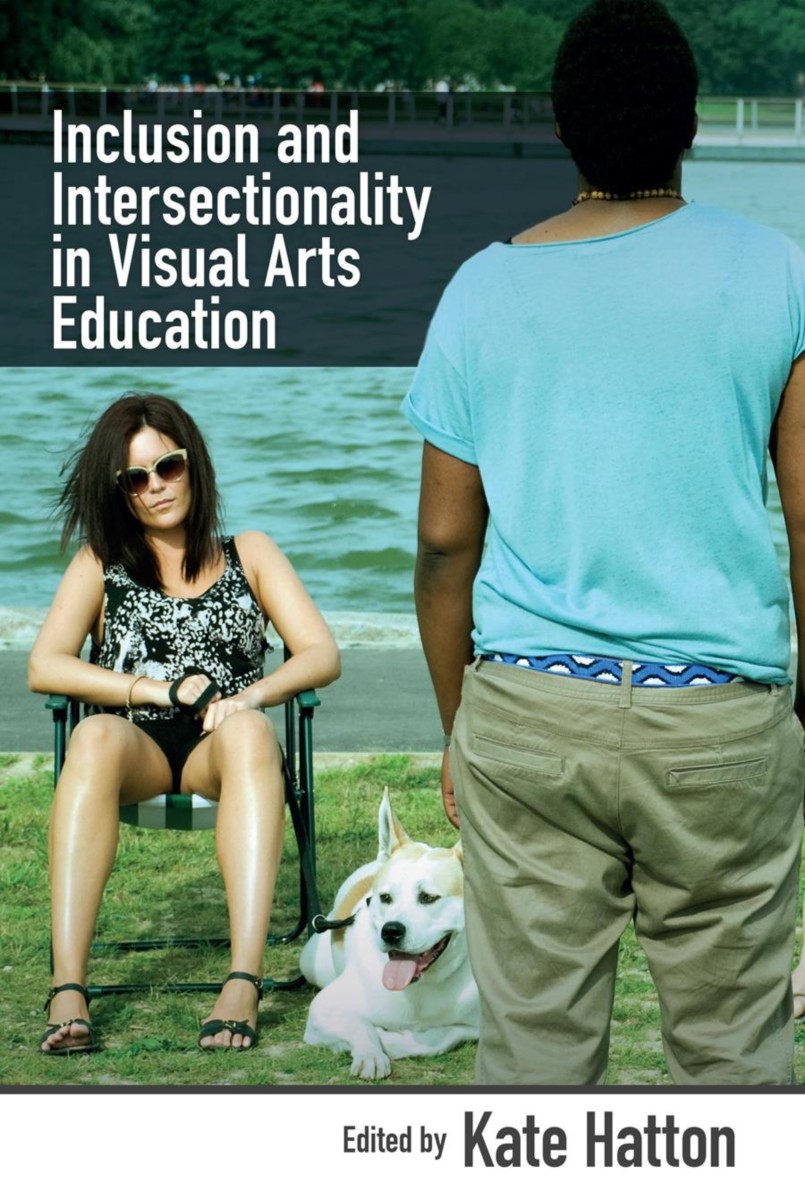 Inclusion and Intersectionality in Visual Arts Education