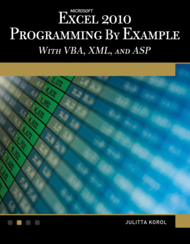 Microsoft® Excel® 2010 Programming By Example