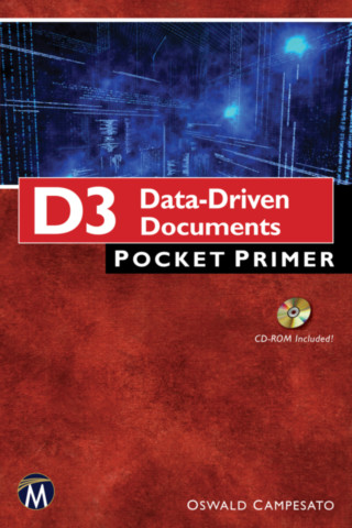 D3 Data-Driven Documents Pocket Primer