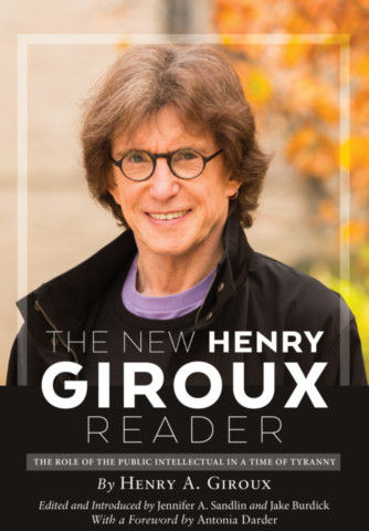 The New Henry Giroux Reader