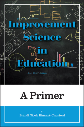 Improvement Science in Education
