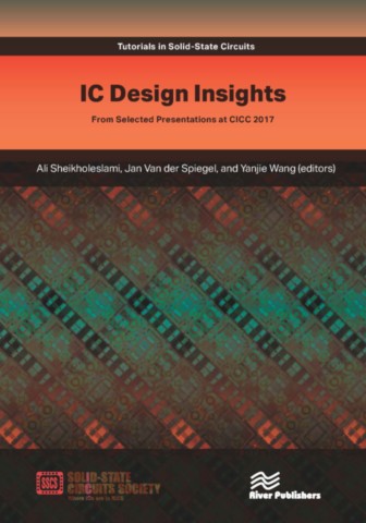 IC Design Insights - from Selected Presentations at CICC 2017