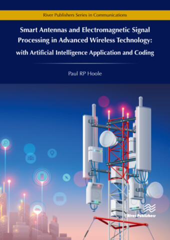 Smart Antennas and Electromagnetic Signal Processing in Advanced Wireless Technology - with Artificial Intelligence Application and Coding