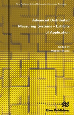 Advanced Distributed Measuring Systems