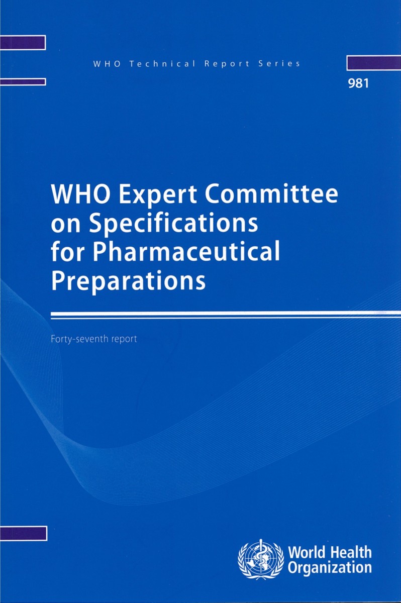 WHO Expert Committee on Specifications on Pharmaceutical Preparations
