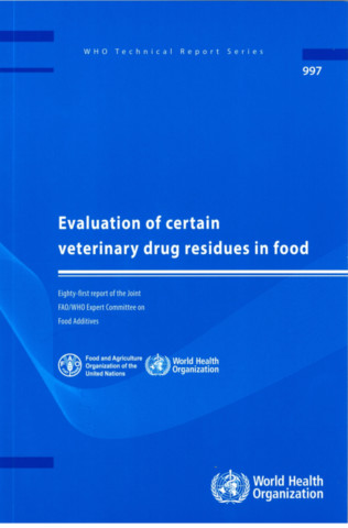Evaluation of Certain Veterinary Drug Residues in Food