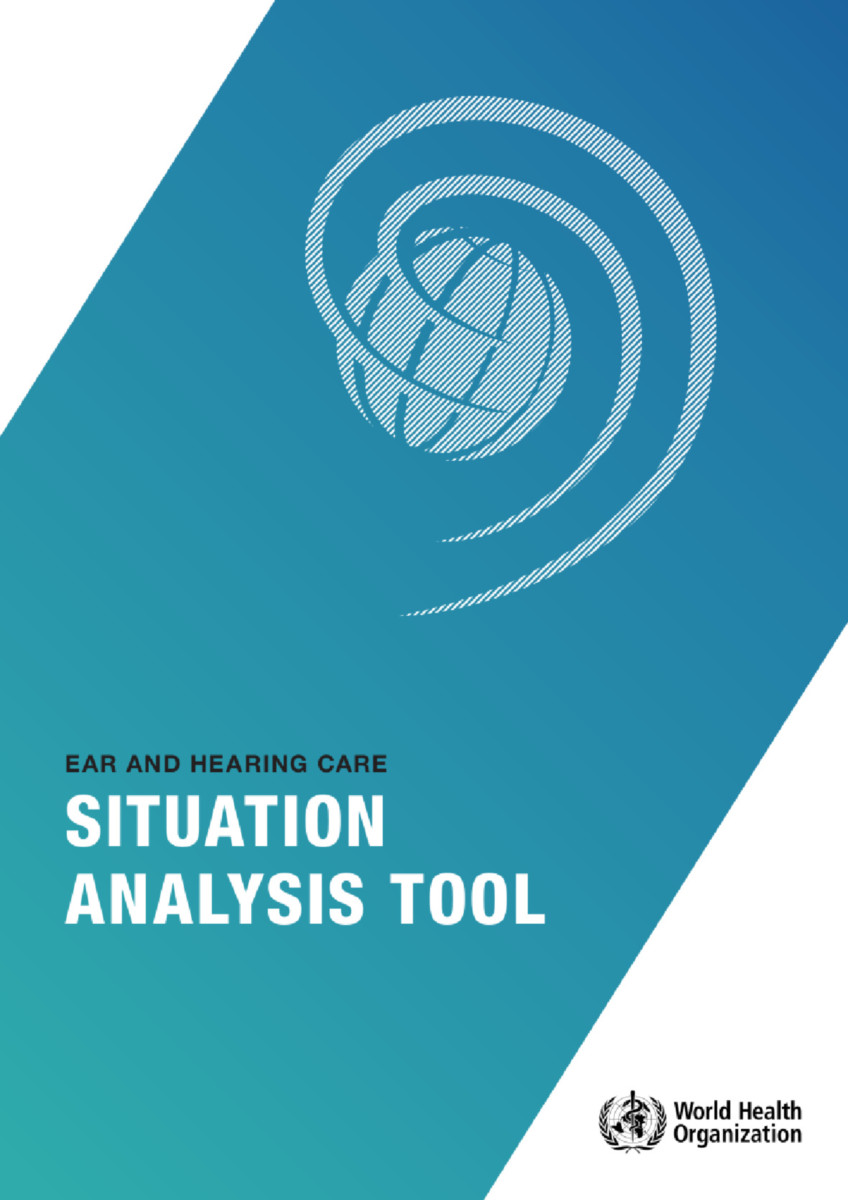Ear and Hearing Care Situation Analysis Tool