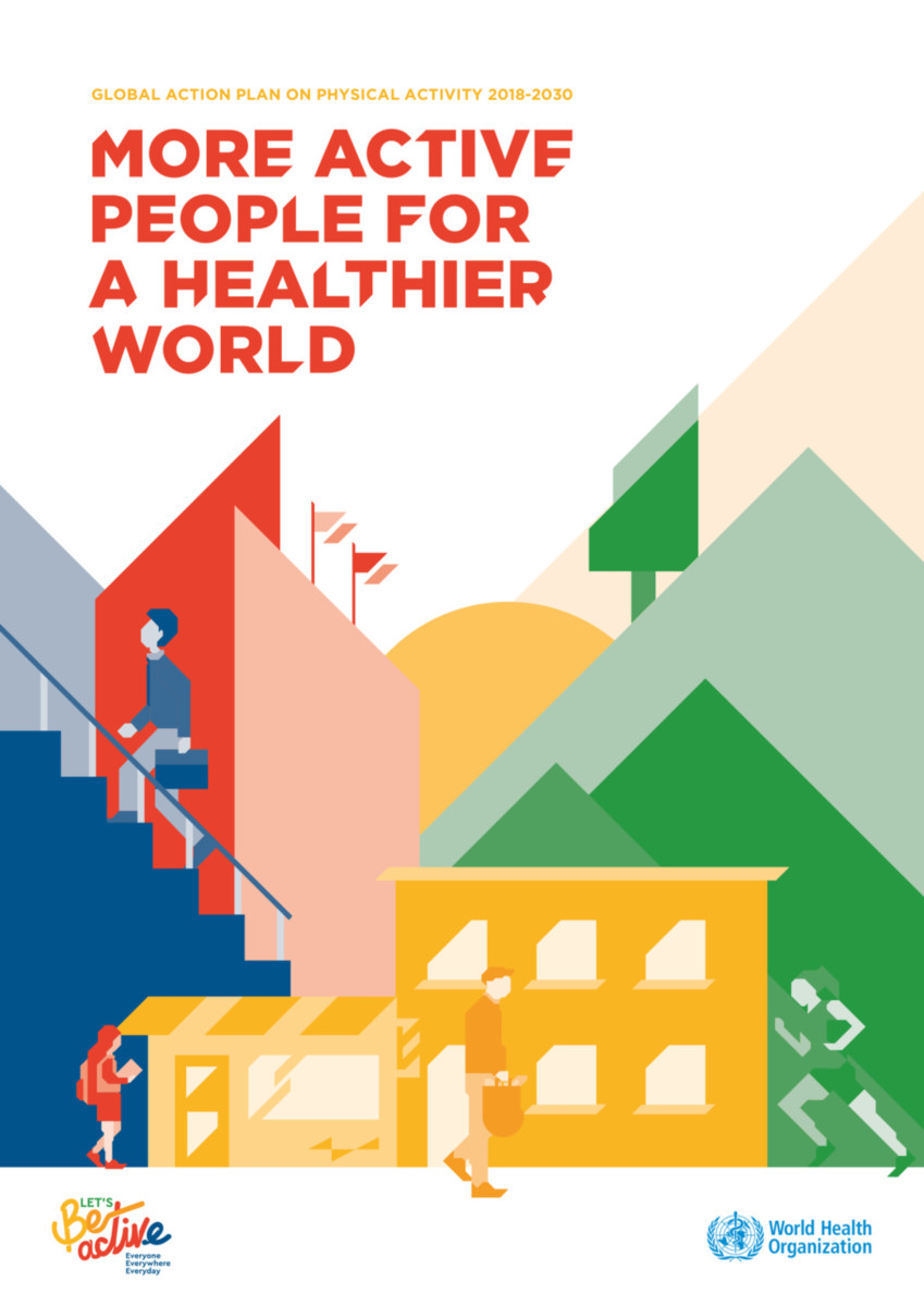 Global Action Plan on Physical Activity 2018-2030
