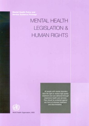 Mental Health Legislation and Human Rights