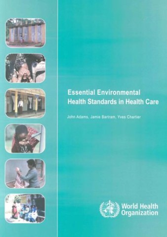 Essential Environmental Health Standards for Health Care
