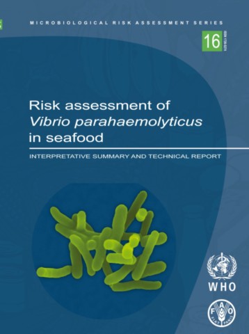 Risk Assessment of Vibrio Parahaemolyticus in Seafood