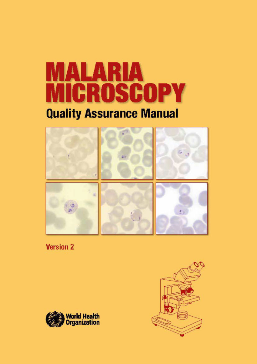 Malaria Microscopy Quality Assurance Manual