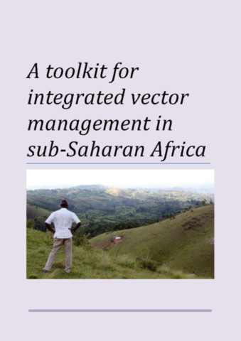 Toolkit for Integrated Vector Management in Sub-Saharan Africa