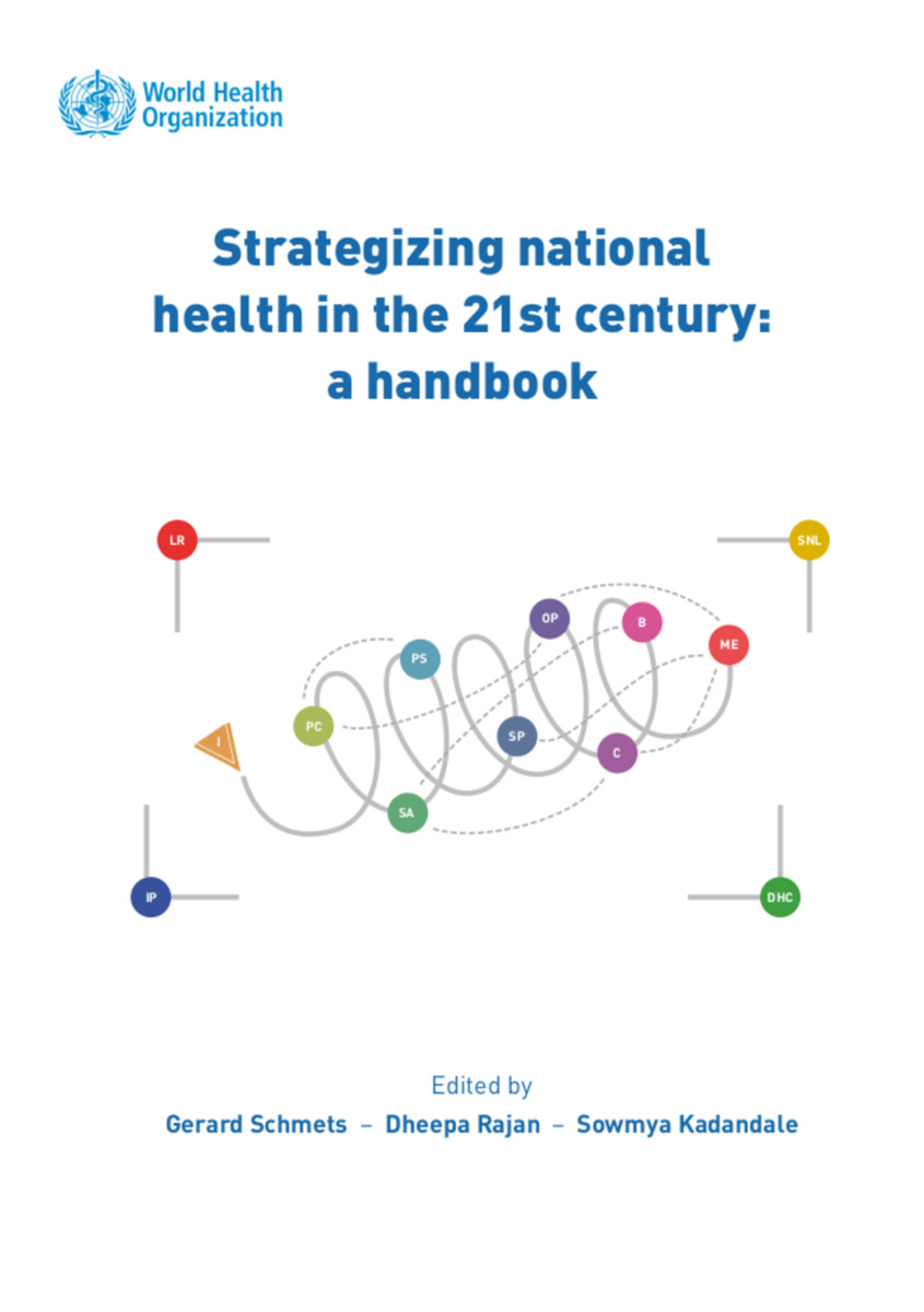Strategizing National Health in the 21st Century