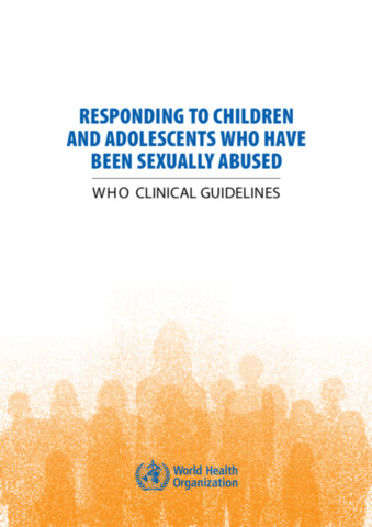 Responding to Children and Adolescents Who Have Been Sexually Abused
