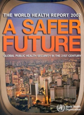 The World Health Report 2007