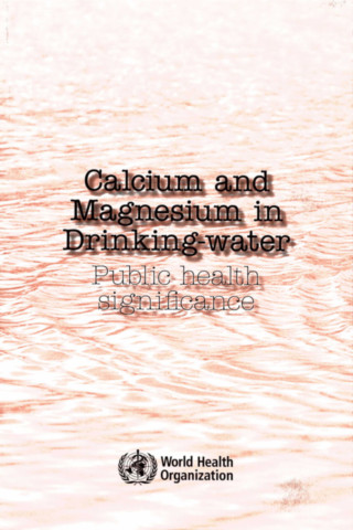 Calcium and Magnesium in Drinking Water