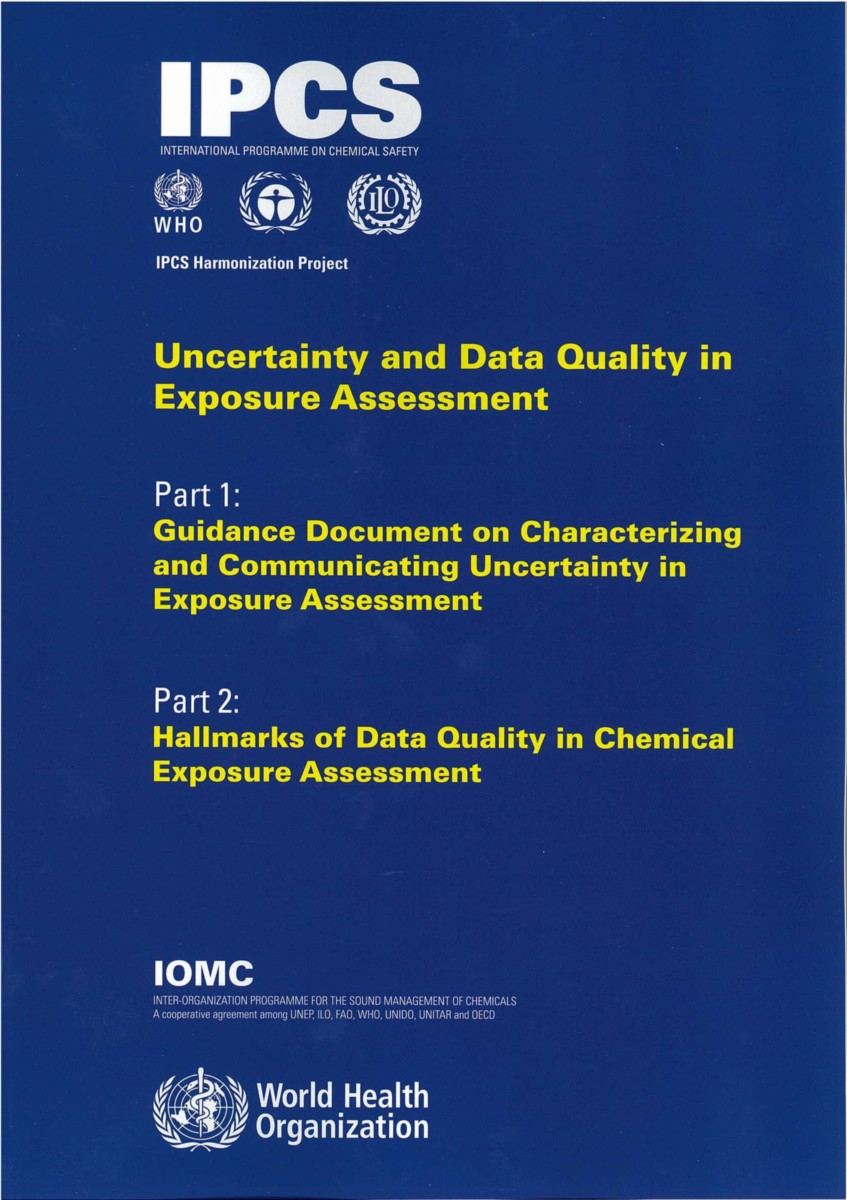 Uncertainty and Data Quality in Exposure Assessment