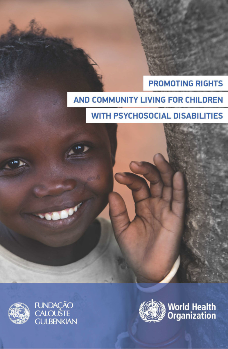 Promoting Rights and Community Living for Children with Psychosocial Disabilities